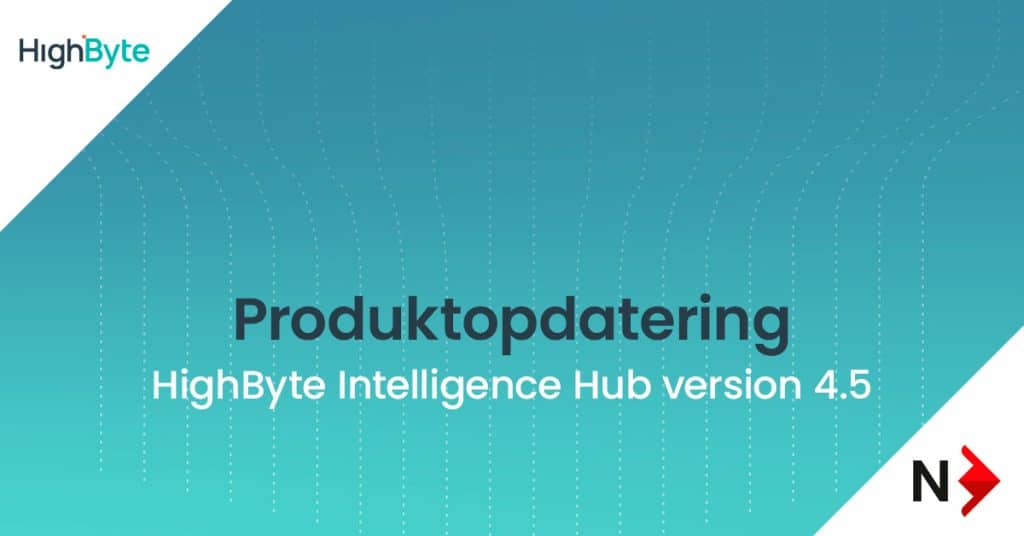 Highbyte Intelligence Hub version 4.5