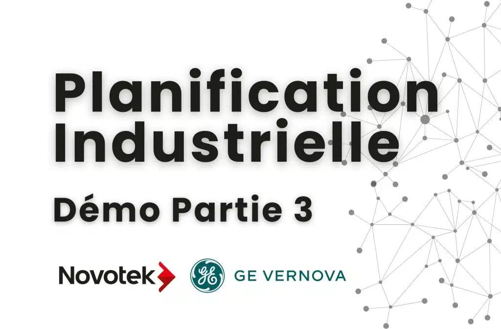 Planification Industrielle démo partie 3