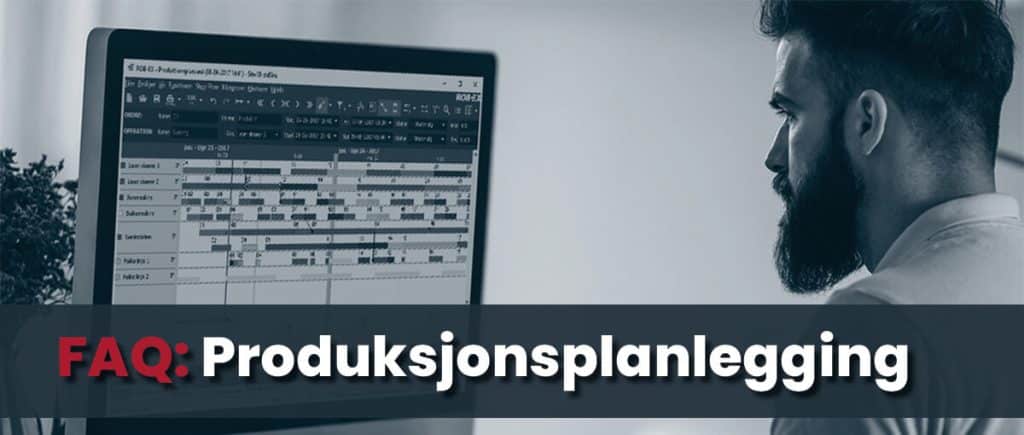 Ofte stilte spørsmål om produksjonsplanlegging